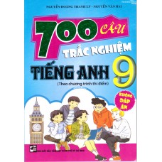700 câu trắc nghiệm tiếng anh 9 - Pearson (Theo sách thí điểm)